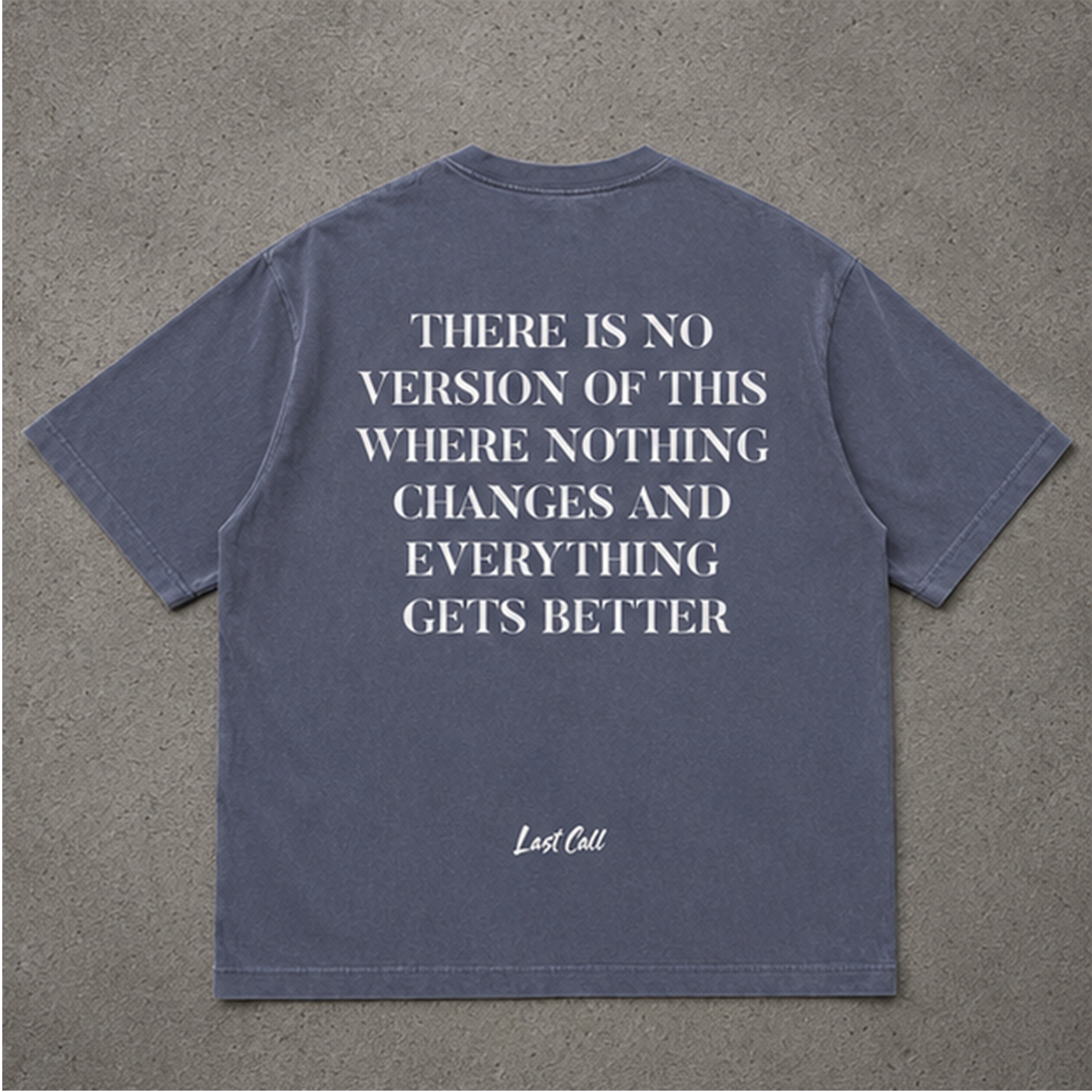 CHANGE MUST HAPPEN - Vintage Washed Tee