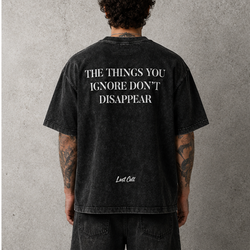 THE THINGS YOU IGNORE - Snow Washed Tee