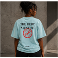 THE DEBT - Snow Washed Tee